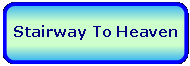 Rectangle: Rounded Corners: Stairway To Heaven